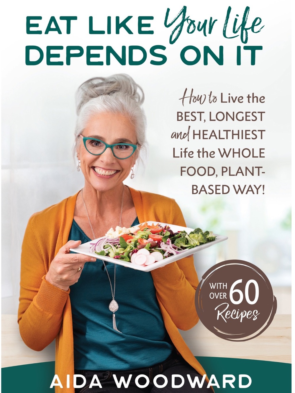 'Eat Like Your Life Depends On It' Paperback